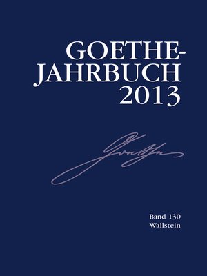 cover image of Goethe-Jahrbuch  130, 2013